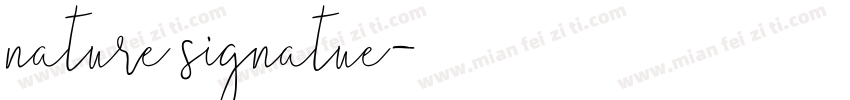 nature signatue字体转换